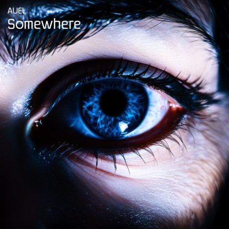 Somewhere | Boomplay Music