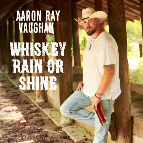 Whiskey, Rain, or Shine