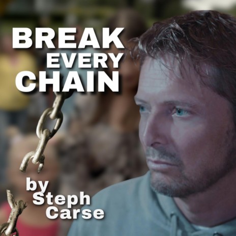 Break Every Chain | Boomplay Music