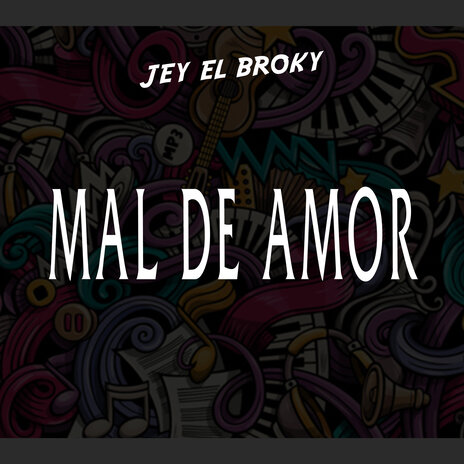 Mal de Amor | Boomplay Music