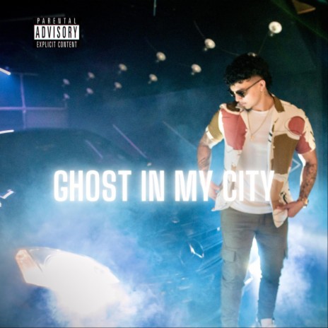 Ghost In My City | Boomplay Music