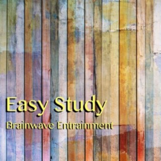Easy Study Brainwave Entrainment: Complete Binaural Beats System with Music to Study to and Concentrate