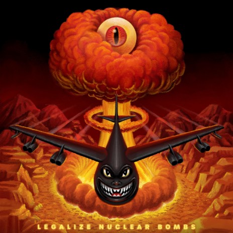 Legalize Nuclear Bombs | Boomplay Music