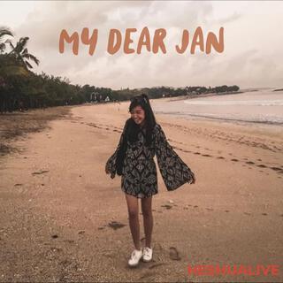 My Dear Jan (Remastered) lyrics | Boomplay Music