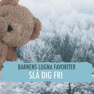 Slå dig fri