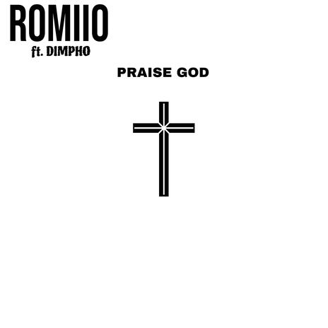 Praise God ft. Dimpho | Boomplay Music