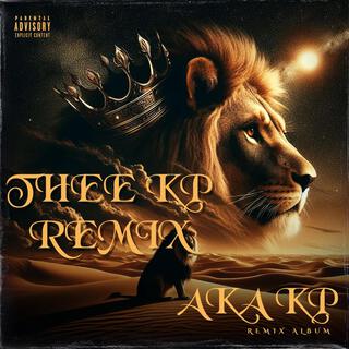 THEE KP REMIX ALBUM