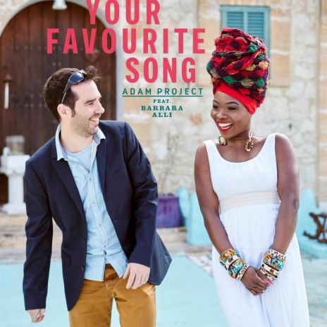 Your Favourite Song ft. Barbara Alli | Boomplay Music