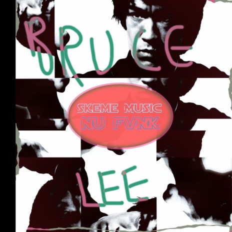 Bruce Lee ft. Skeme Music | Boomplay Music