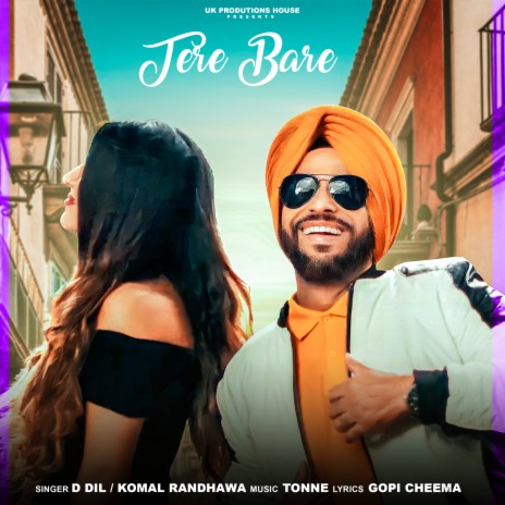 Tere Bare ft. Komal Randhawa | Boomplay Music