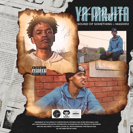 Ya Majita ft. Mashh 012 | Boomplay Music