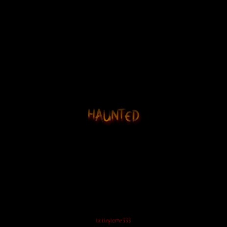 Haunted (Trap Beat) | Boomplay Music