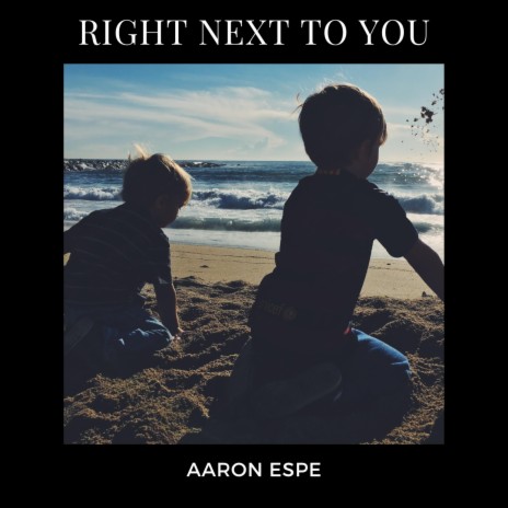 Right Next to You