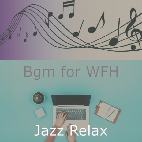Wonderful Music for Remote Work | Boomplay Music