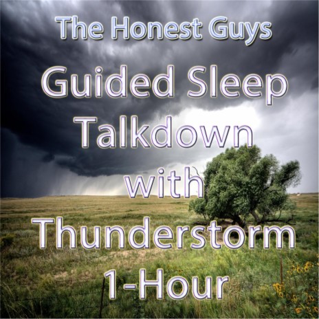 Guided Sleep Talkdown With Thunderstorm