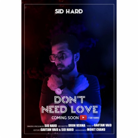 DON'T NEED LOVE