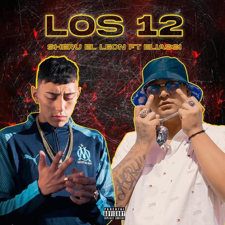 Los 12 rkt ft. Eliassi | Boomplay Music