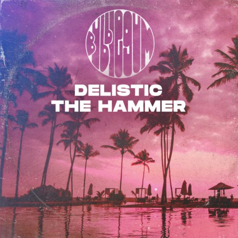 The Hammer (Extended Mix)