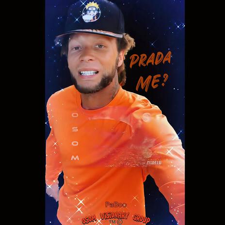 Prada Me | Boomplay Music