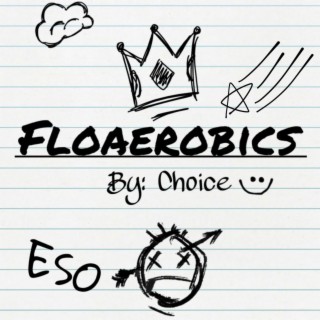 Floaerobics (A Lyrical Exercise of EPIC proportions)