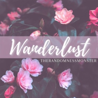 WanderLust | Lo-Fi