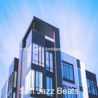Smooth Jazz - Ambiance for WFH