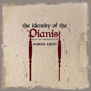 The Identity of the Pianist