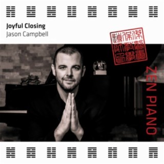 Zen Piano - Joyful Closing