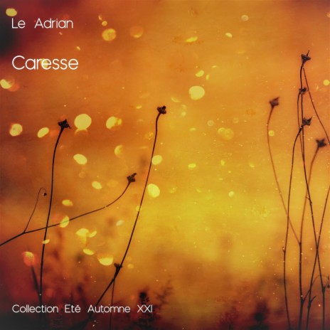 Caresse | Boomplay Music