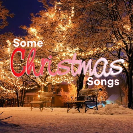 Jingle Bells ft. Some Christmas Music & Some Christmas Carols
