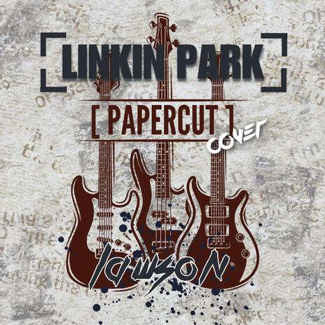 Papercut | Boomplay Music