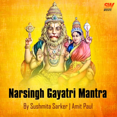 Narsingh Gayatri Mantra ft. Amit Paul | Boomplay Music