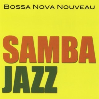 Bossa Nova Nouveau