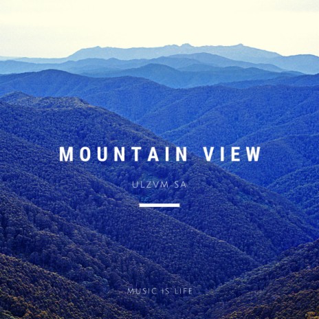 Mountain view | Boomplay Music