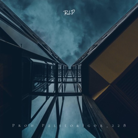 R.I.P | Boomplay Music