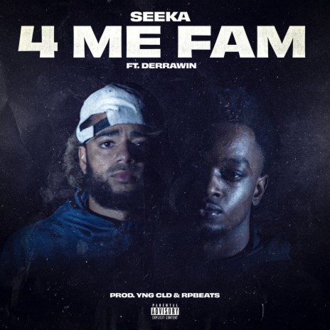 4 Me Fam ft. Derrawin | Boomplay Music