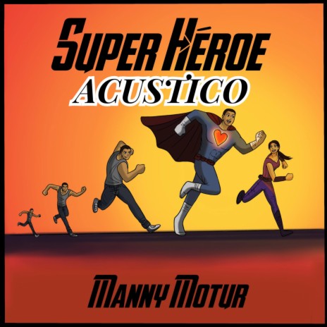 SuperHeroe (Acustico) | Boomplay Music