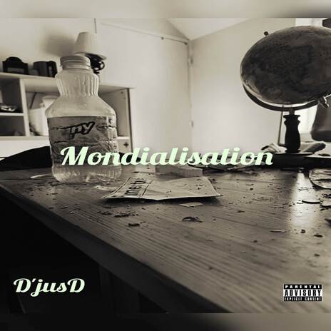 Mondialisation | Boomplay Music