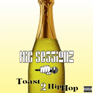 Toast 2 Hip Hop