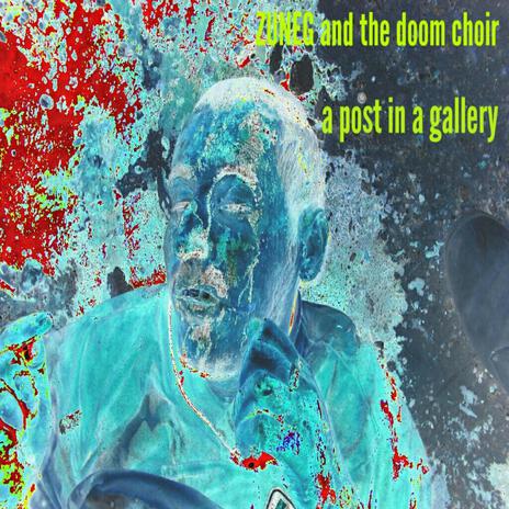 a post in a gallery ft. the doom choir | Boomplay Music