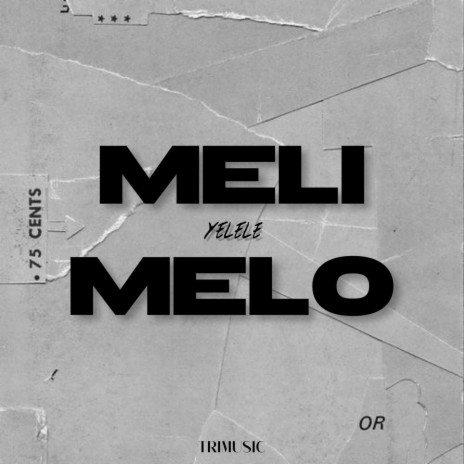 MÉLI MÉLO (Yelele) | Boomplay Music