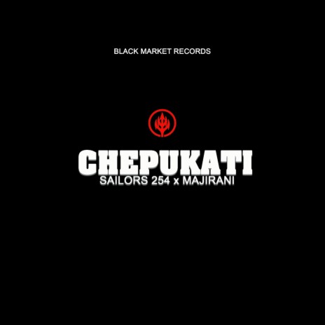 Chepukati ft. Majirani | Boomplay Music