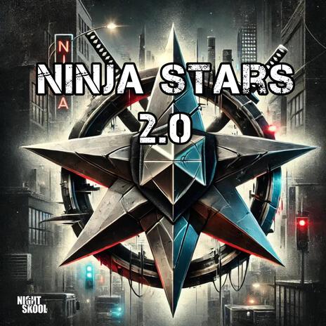 Ninja Stars 2.0 (Poetic Warfare Edition) ft. VA's General, Giovonni Pratt & Tre' Awthenicc | Boomplay Music