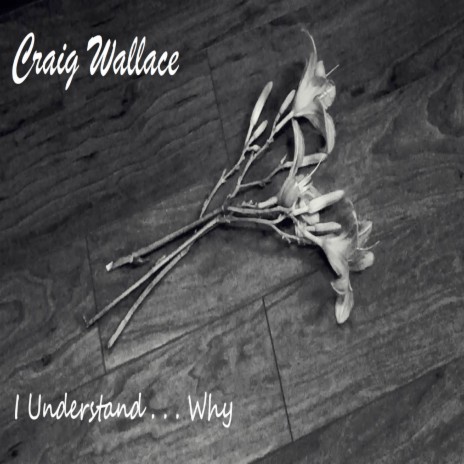 I Understand Why | Boomplay Music