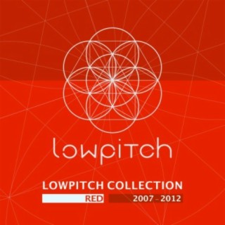 Lowpitch Collection: Red (2007-2012)