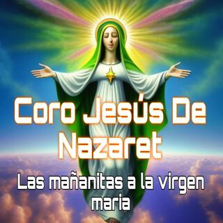 Las mañanitas a la virgen maria