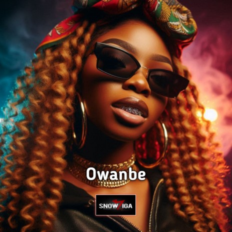 Owanbe | Boomplay Music