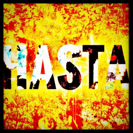 HASTA! | Boomplay Music