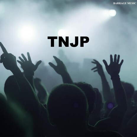 TNJP | Boomplay Music