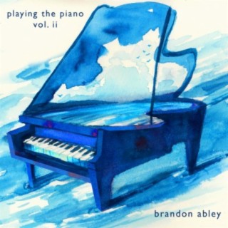 Playing the Piano Vol. II